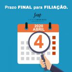 Prazo final para filiação.